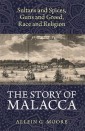 The Story of Malacca