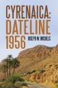 Cyrenaica: Dateline 1956