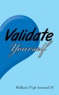 Validate Yourself