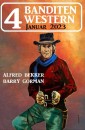 4 Banditen Western Januar 2023