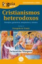 GuíaBurros: Cristianismos heterodoxos