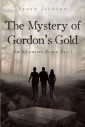 The Mystery of Gordon's Gold
