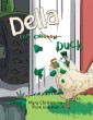 Della the Chicken Duck