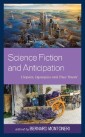Science Fiction and Anticipation