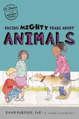 Facing Mighty Fears About Animals