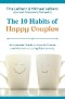The 10 Habits of Happy Couples