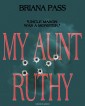 My Aunt Ruthy