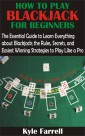 How to Play Blackjack For Beginners