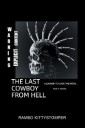 The Last Cowboy from Hell