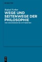 Wege und Seitenwege der Philosophie