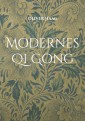 Modernes Qi Gong