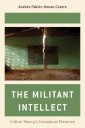 The Militant Intellect