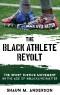 The Black Athlete Revolt