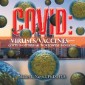 Covid: Viruses/Vaccines-