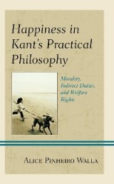 Happiness in Kant's Practical Philosophy