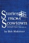 Stories from Scowtown