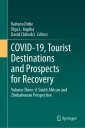 COVID-19, Tourist Destinations and Prospects for Recovery