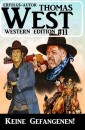 Keine Gefangenen! Thomas West Western Edition 11