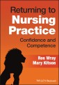 Returning to Nursing Practice