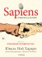 Sapiens: A Grafic History, The Birth of Humankind (Vol. One)