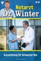 Notarzt Dr. Winter 43 - Arztroman