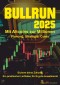 Bullrun 2025 - Mit Altcoins zur Millionen