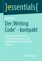 Der ‚Writing Code' - kompakt