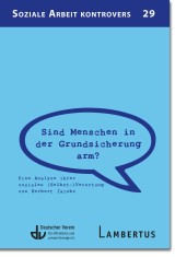 Sind Menschen in der Grundsicherung arm?