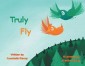 Truly Fly