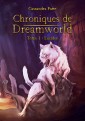 Chroniques de Dreamworld