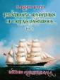 The Strange Adventures of Captain Dangerous, Vol. 1