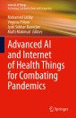 Advanced AI and Internet of Health Things for Combating Pandemics