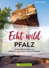 Echt wild - Pfalz