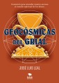 Geocósmicas del grial