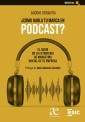¿Cómo habla tu marca en podcast?