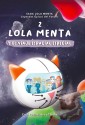 Lola menta 2  y el viaje espacial especial