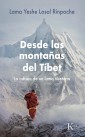 Desde las montañas del Tíbet