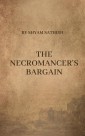 The Necromancer's Bargain