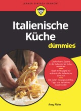Italienische Küche für Dummies
