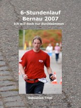 6-Stundenlauf Bernau 2007