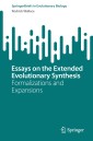 Essays on the Extended Evolutionary Synthesis
