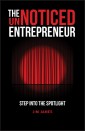 The UnNoticed Entrepreneur, Book 1