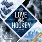 Love and Hockey - Dax & Lucy