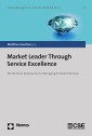 Market Leader Through Service Excellence