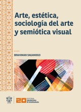 Arte, estética, sociología del arte y semiótica visual