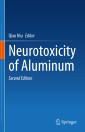 Neurotoxicity of Aluminum