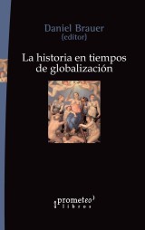 La historia en tiempos de globalización