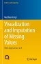 Visualization and Imputation of Missing Values