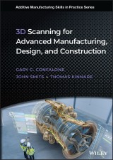 3D Scanning for Advanced Manufacturing, Design, and Construction