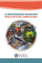 La biodiversidad valenciana ante el reto del cambio global